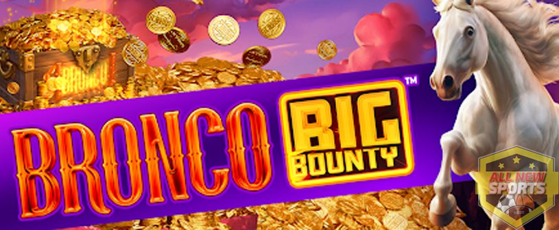 Buru Slot Gacor Bronco Big Bounty Hadiahnya Menggoda!