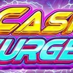 Cash Surge di Judi Online: Sekali Main Bisa Meledak!
