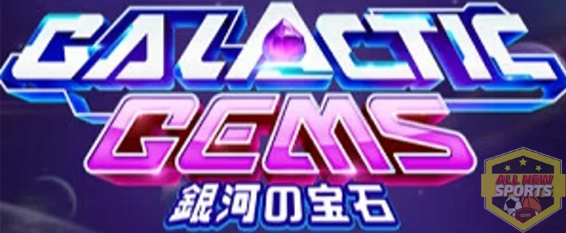 Galactic Gems dan 40 Masalah Terpecahkan!