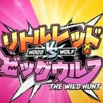 Hood Vs Wolf Game 52 Rasa Dongeng Keajaiban